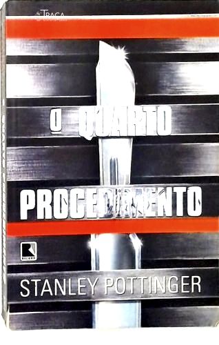 O Quarto Procedimento