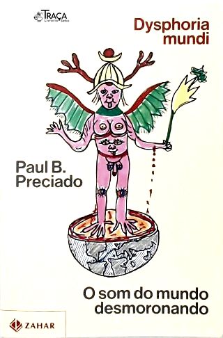 Dysphoria Mundi: O Som do Mundo Desmoronando