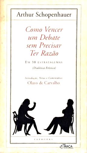 Como Vencer Um Debate Sem Precisar Ter Razão