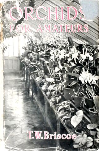 Orchids For Amateurs