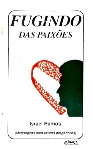 Fugindo das Paixões