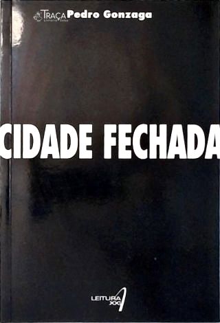 Cidade Fechada