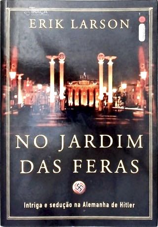 No Jardim das Feras