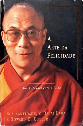 A Arte da Felicidade