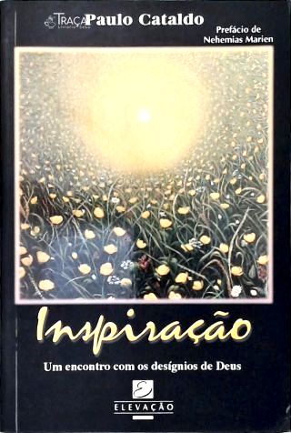 Inspiração: Um Encontro com os Desígnios de Deus