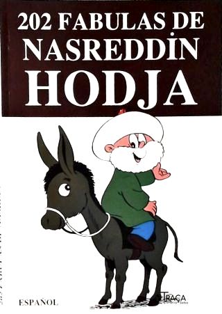 202 Fabulas de Nasreddin Hodja
