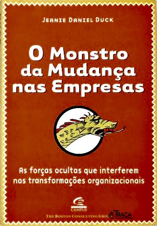 O Monstro das Mudanças Nas Empresas