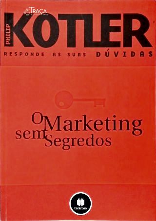 O Marketing sem Segredos