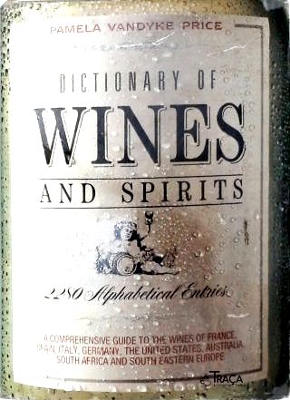 Dictionary Of Wines And Spirits