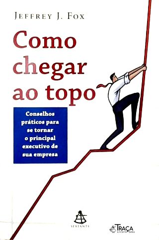 Como Chegar Ao Topo