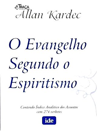 O Evangelho Segundo o Espiritismo