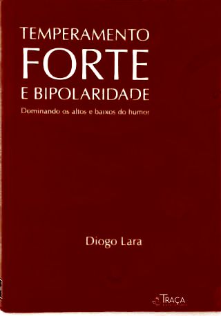 Temperamento Forte e Bipolaridade