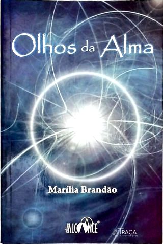 Os Olhos da Alma