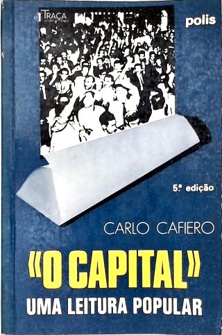 O Capital: Uma Leitura Popular