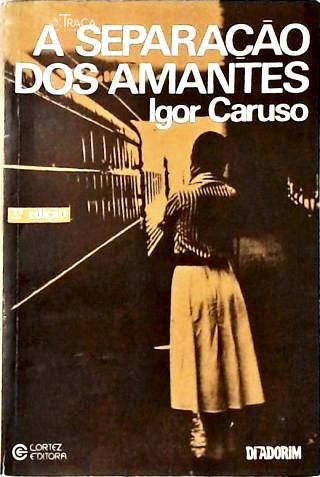 A Separação dos Amantes