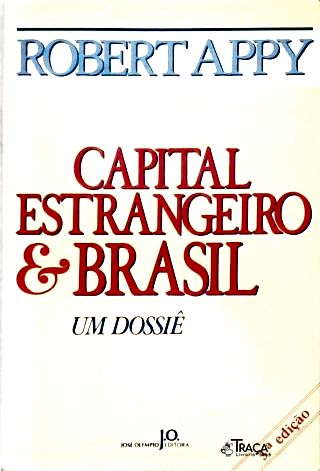 Capital Estrangeiro & Brasil