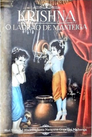 Krishna: o Ladrão de Manteiga