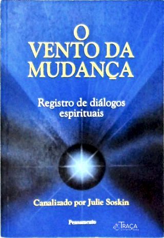O Vento da Mudança