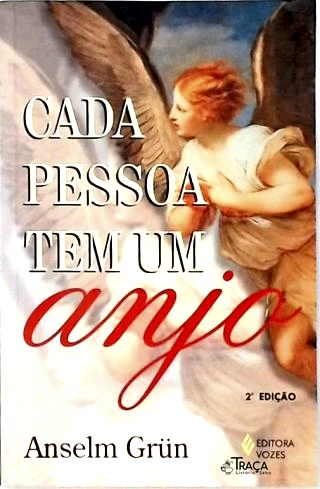 Cada Pessoa Tem Um Anjo