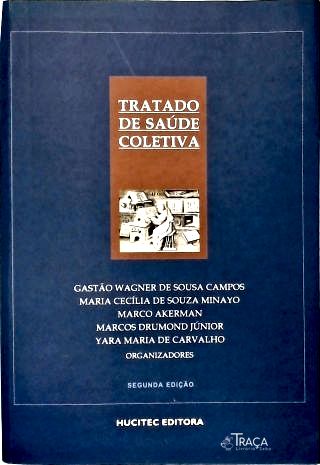 Tratado de Saúde Coletiva