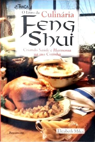 O Livro da Culinária Feng Shui