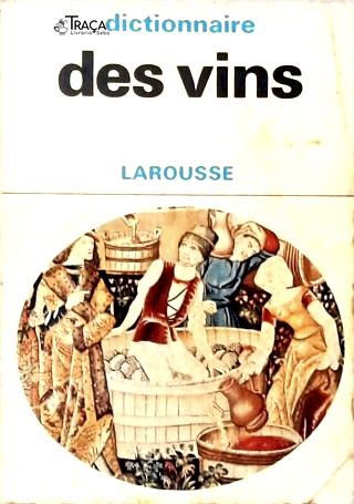 Dictionnaire Des Vins