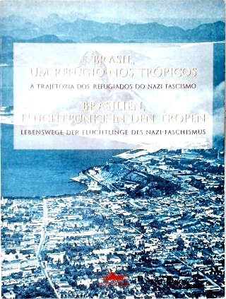 Brasil, Um Refúgio Nos Trópicos