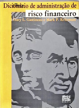 Dicionário de Administração de Risco Financeiro