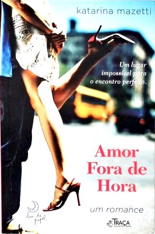 Amor Fora de Hora