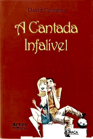 A Cantada Infalível