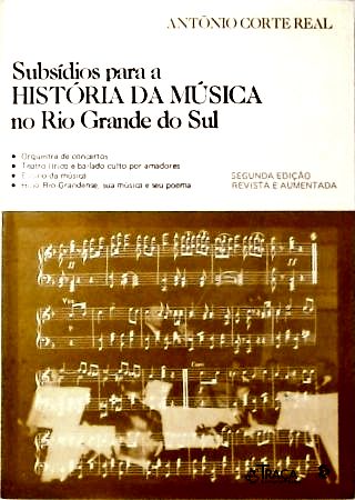 Subsídios para a História da Música No Rio Grande do Sul