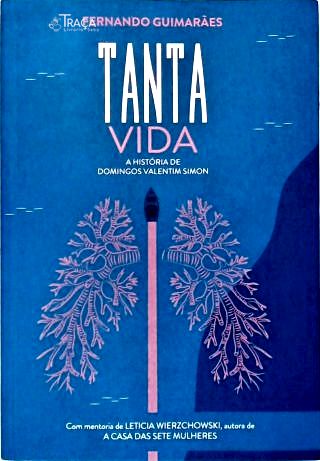 Tantra Vida: a História de Domigos Valentim Simon