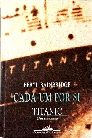 Cada Um por Si - Titanic