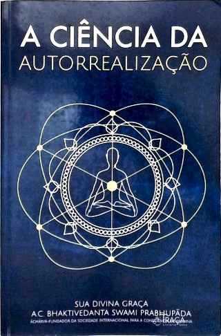 A Ciência da Autorrealização
