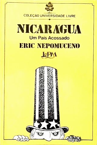 Nicarágua - Um País Acossado