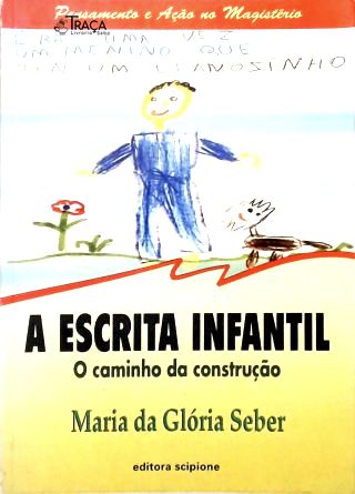 A Escrita Infantil