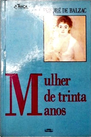 A Mulher de Trinta Anos