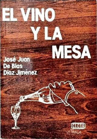 El Vino Y La Mesa