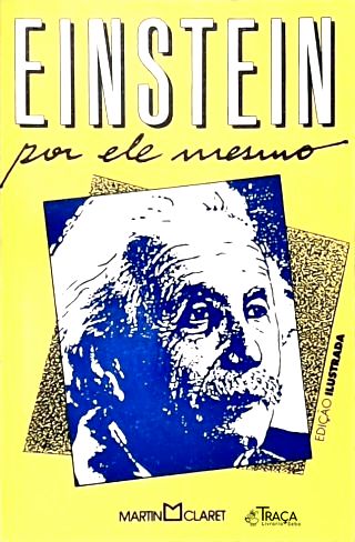 Einstein por Ele Mesmo