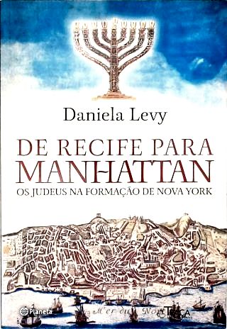 De Recife para Manhattan