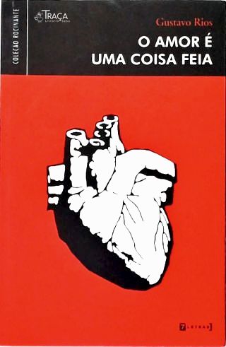 O Amor É Uma Coisa Feia