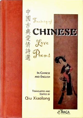 Treasury Of Chinese Love Poems