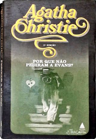 Porque Não Pediram a Evans?