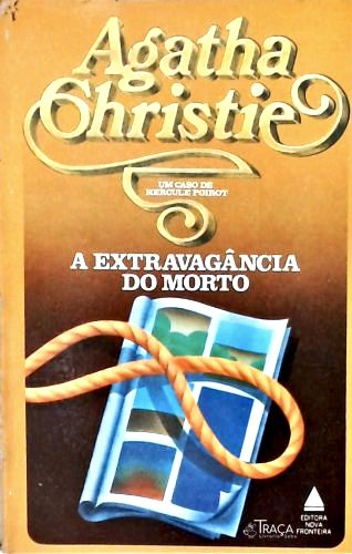 A Extravagância do Morto