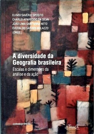 A Diversidade da Geografia Brasileira