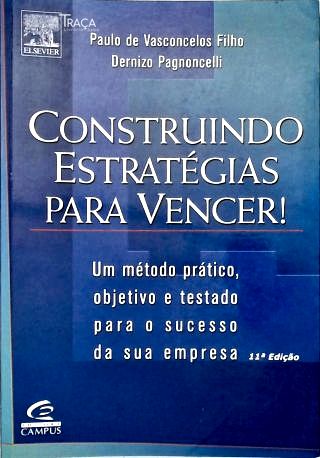 Construindo Estratégias para Vencer