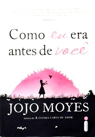 Como Eu Era Antes de Você