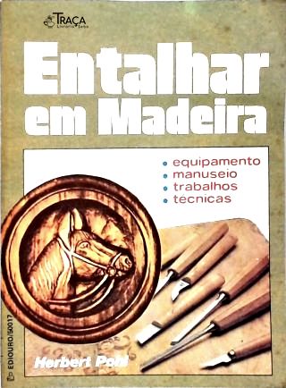 Entalhar em Madeira