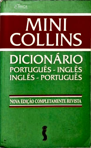 Mini Collins Dicionário Português-inglês Inglês-português (1995)