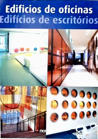 Edifícios de Oficinas/ Edifícios de Escritórios